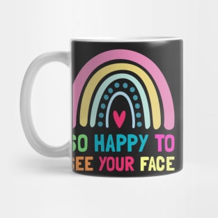 So Happy To See Your Face Back To School Mug